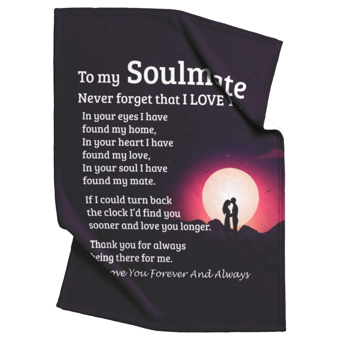 To My Soulmate  | My Home | Fleece Blanket | TL