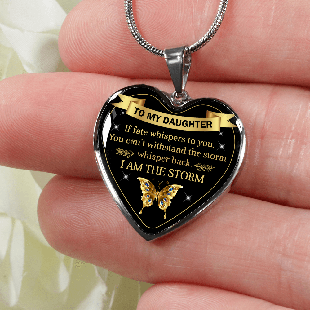 To My Daughter | I Am The Storm | Heart Necklace