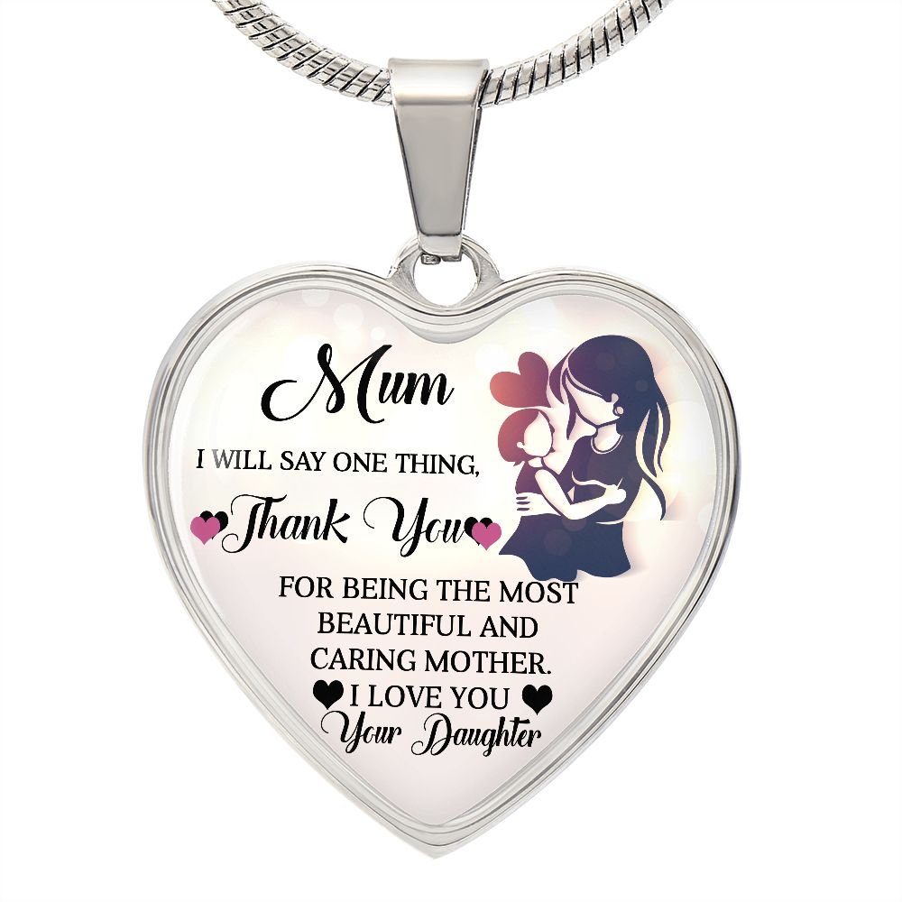To My Mum | Love You | Heart Pendant