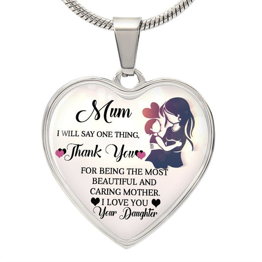 To My Mum | Love You | Heart Pendant