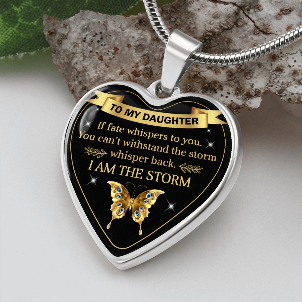 To My Daughter | I Am The Storm | Heart Necklace
