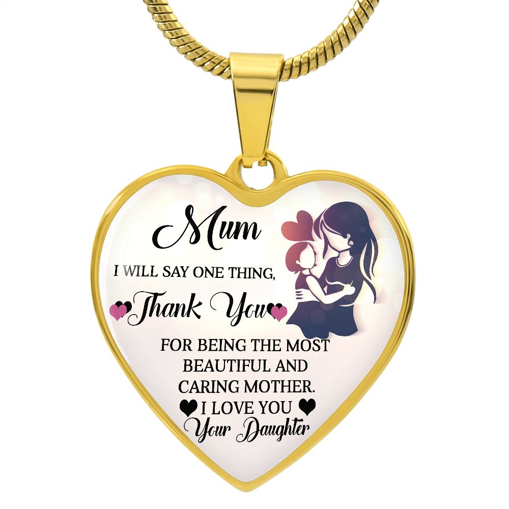 To My Mum | Love You | Heart Pendant