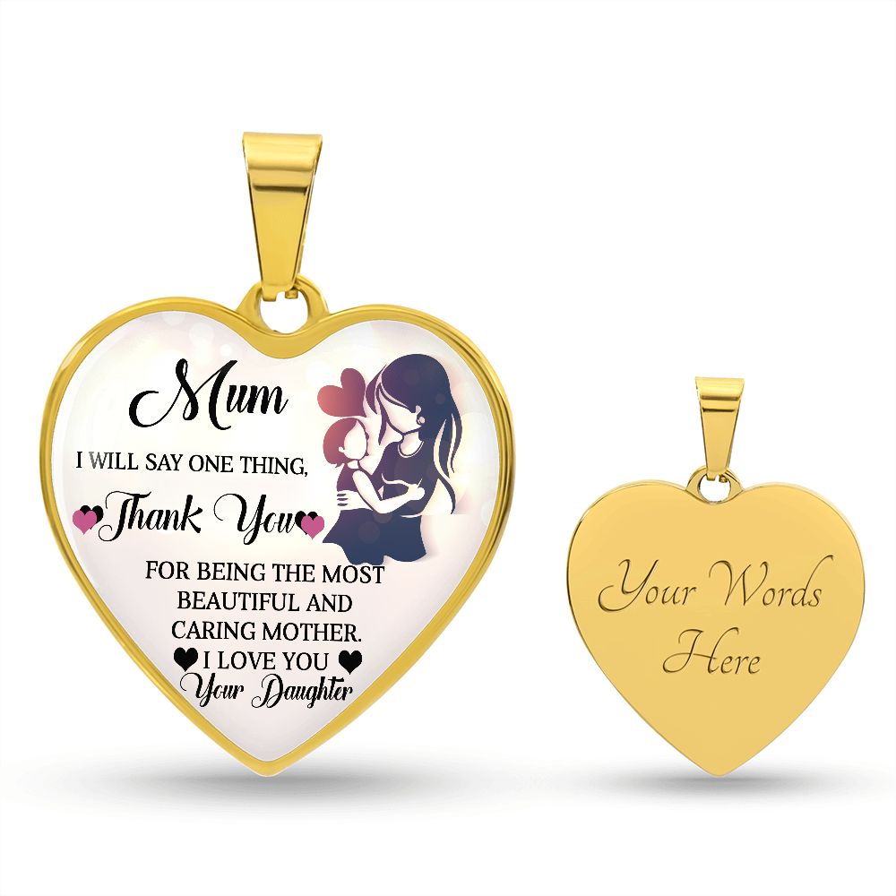 To My Mum | Love You | Heart Pendant