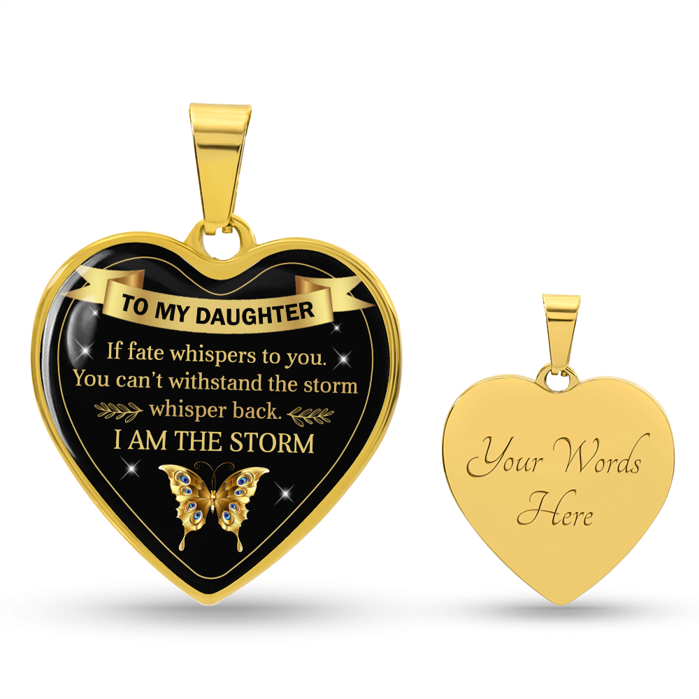 To My Daughter | I Am The Storm | Heart Necklace