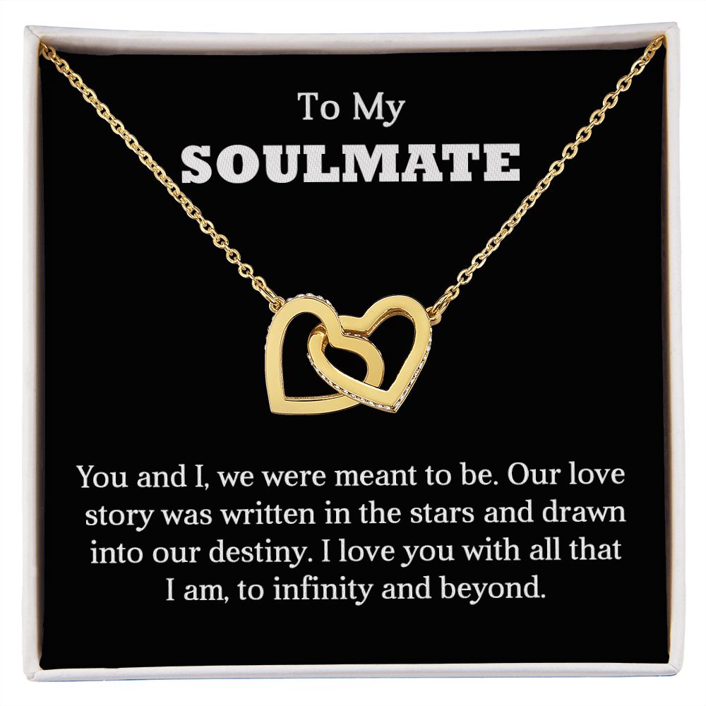 To My Soulmate  | Infinity and Beyond | Interlocking Hearts