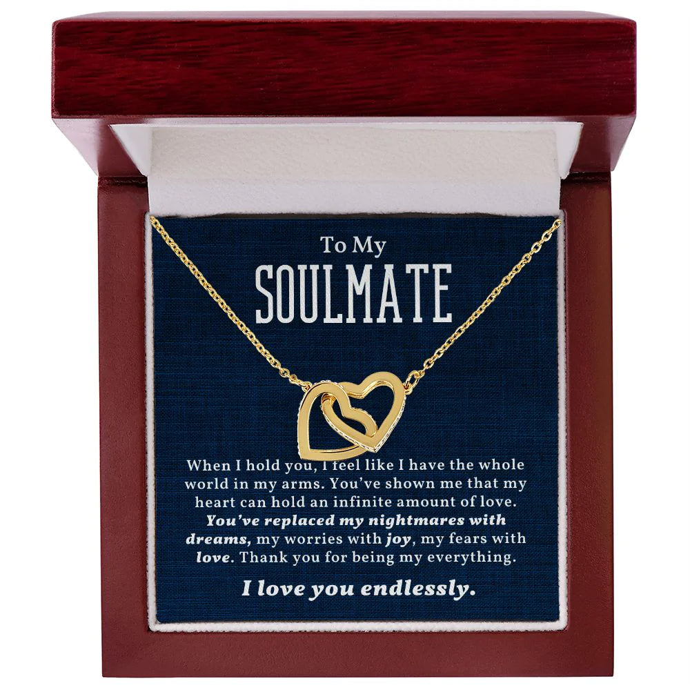 To My Soulmate | Whole World | Interlocking Hearts