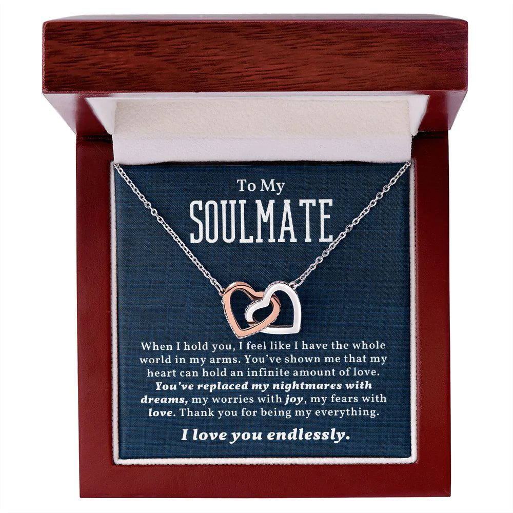 To My Soulmate | Whole World | Interlocking Hearts