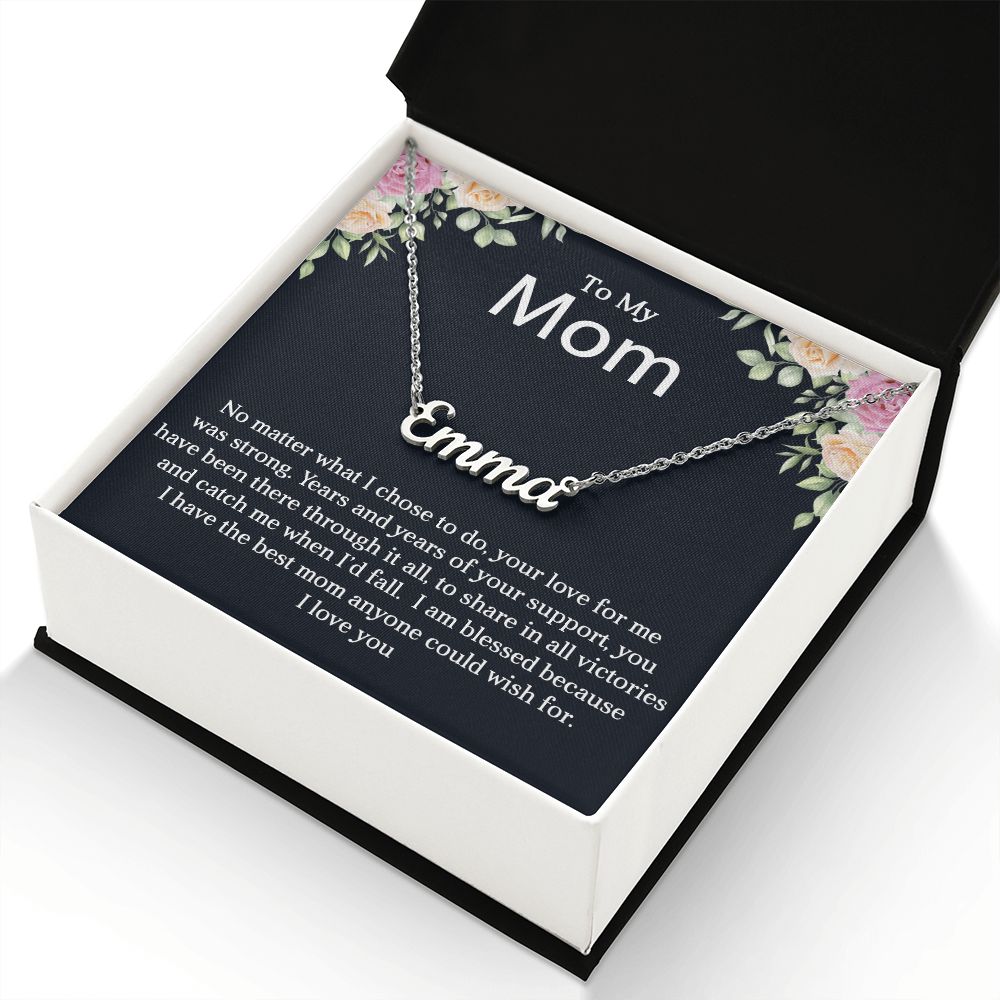 To My Mum | Your Support | Personalized Name Necklace