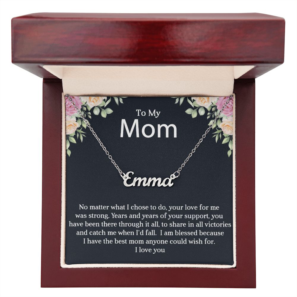 To My Mum | Your Support | Personalized Name Necklace