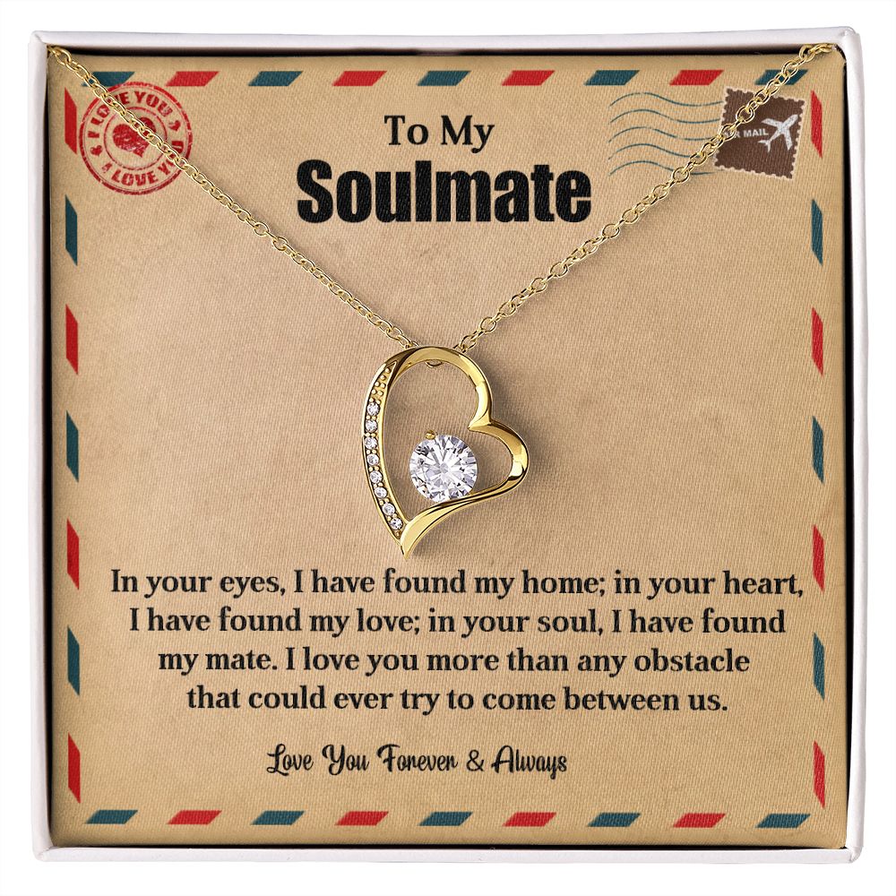 To My Soulmate  | My Home | Forever Love Necklace | HG