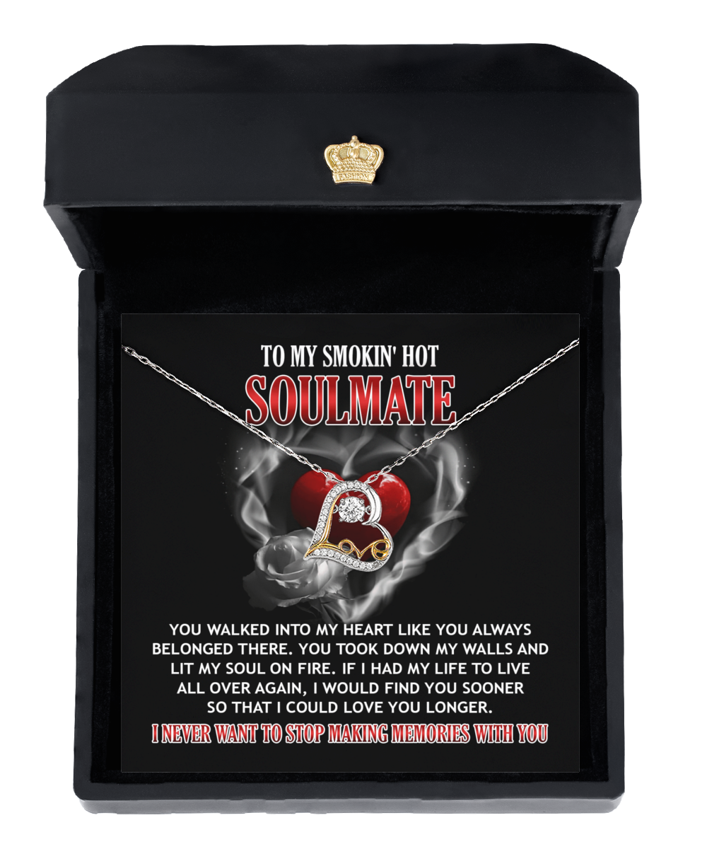 To My Smokin' Hot Soulmate - On Fire - Love Dancing Necklace Gift