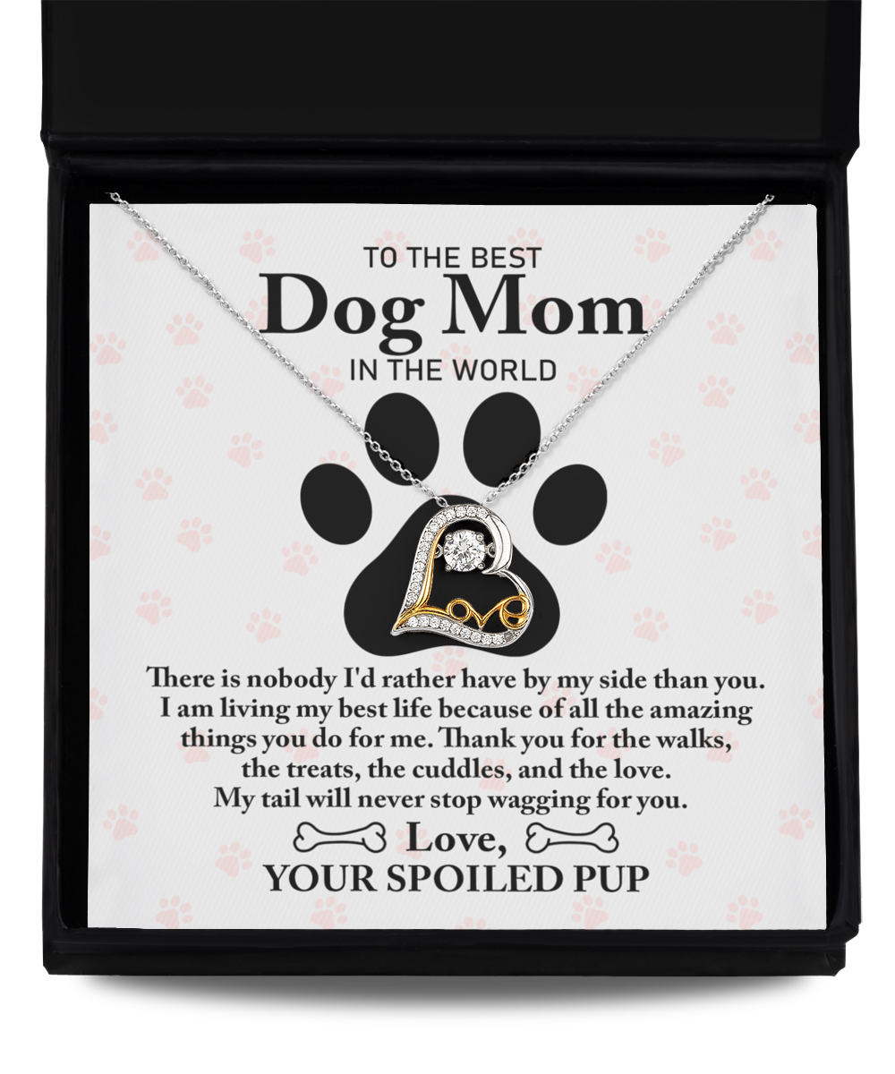 To the Best Dog Mom - Wagging For You - Love Dancing Necklace Gift