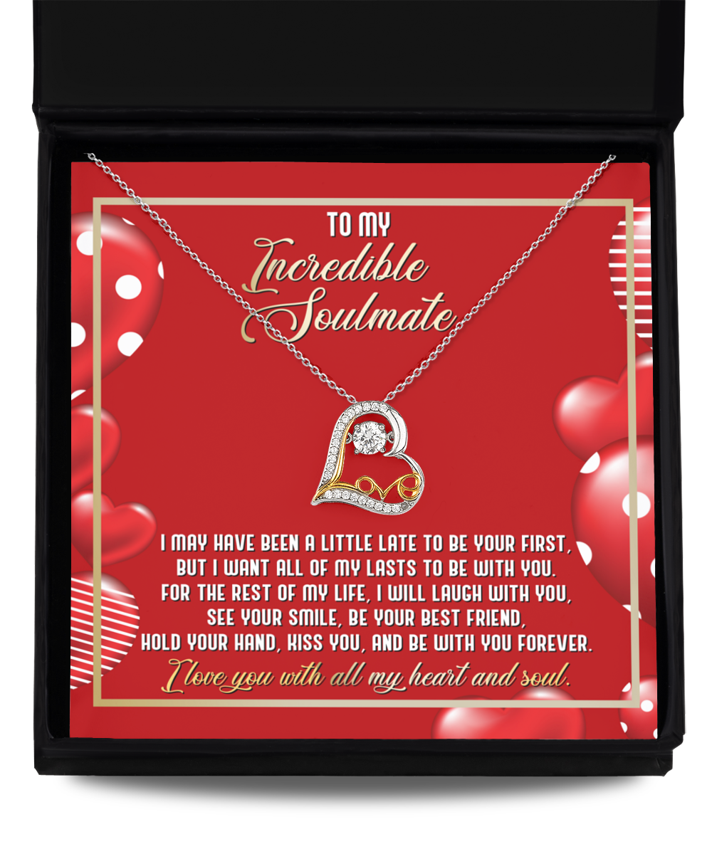 To My Incredible Soulmate - Be With You - Love Dancing Necklace Gift