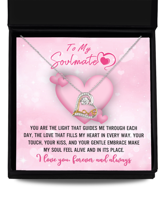 To My Soulmate - The Light - Love Dancing Necklace Gift