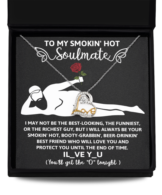 To My Smokin' Hot Soulmate - Until The End 2 - Love Dancing Necklace Gift