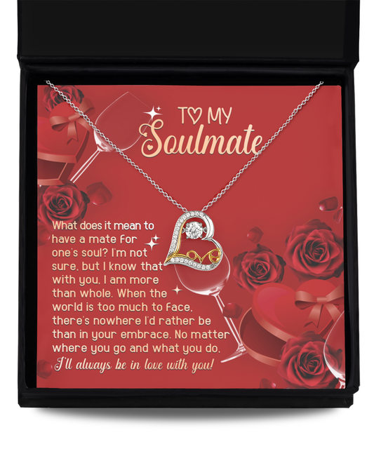 To My Soulmate - In Your Embrace - Love Dancing Necklace Gift