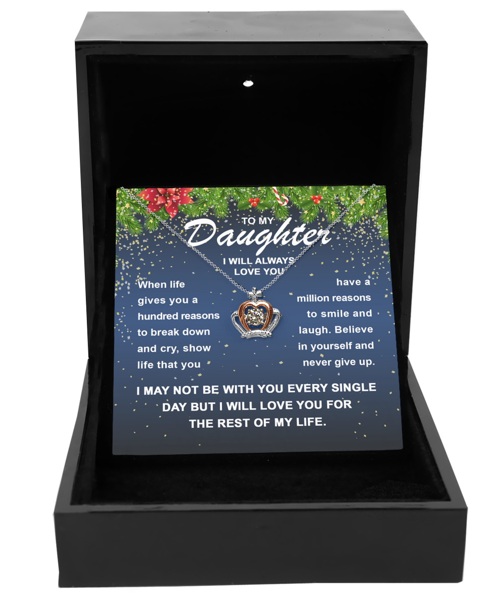 To My Daughter - Smile And Laugh - Crown Pendant Necklace Gift