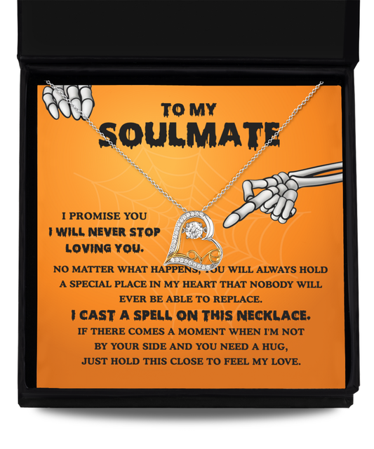 To My Soulmate | Never Stop Loving You | Love Dancing Necklace Gift