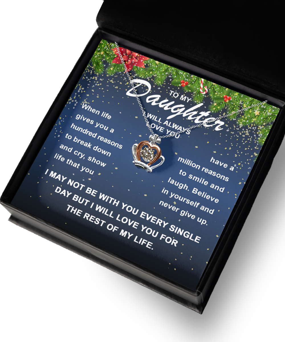 To My Daughter - Smile And Laugh - Crown Pendant Necklace Gift