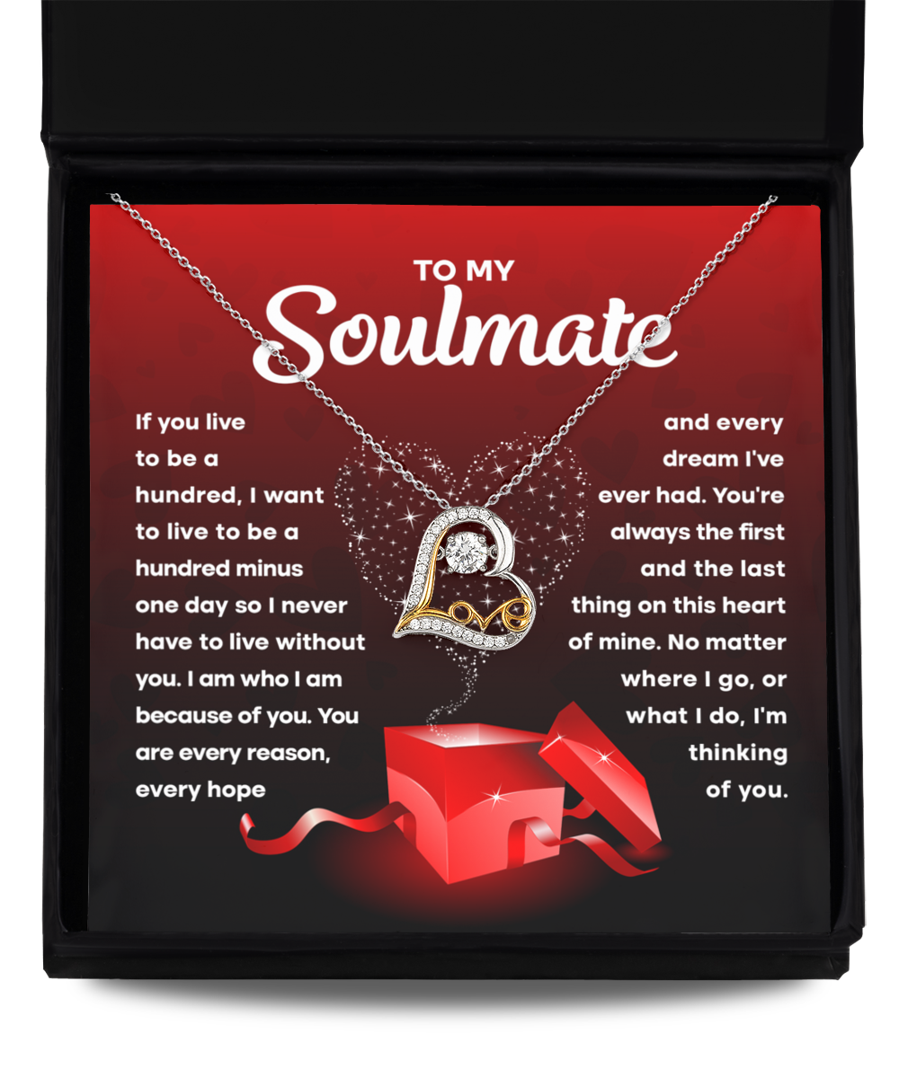 To My Soulmate - Without You - Love Dancing Necklace Gift