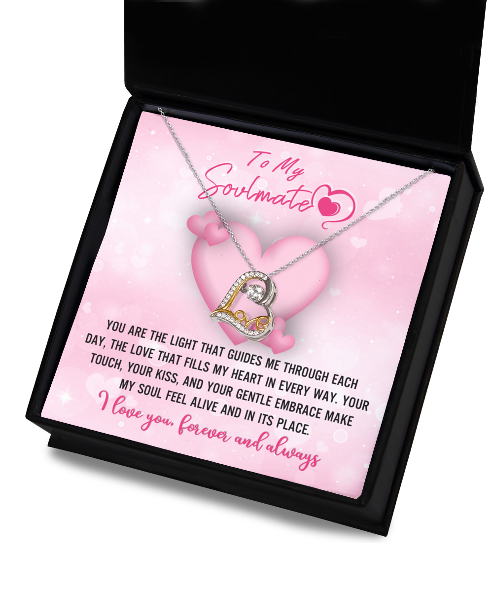 To My Soulmate - The Light - Love Dancing Necklace Gift