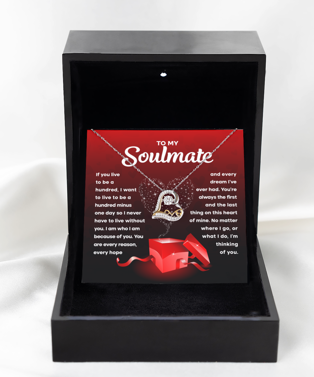 To My Soulmate - Without You - Love Dancing Necklace Gift