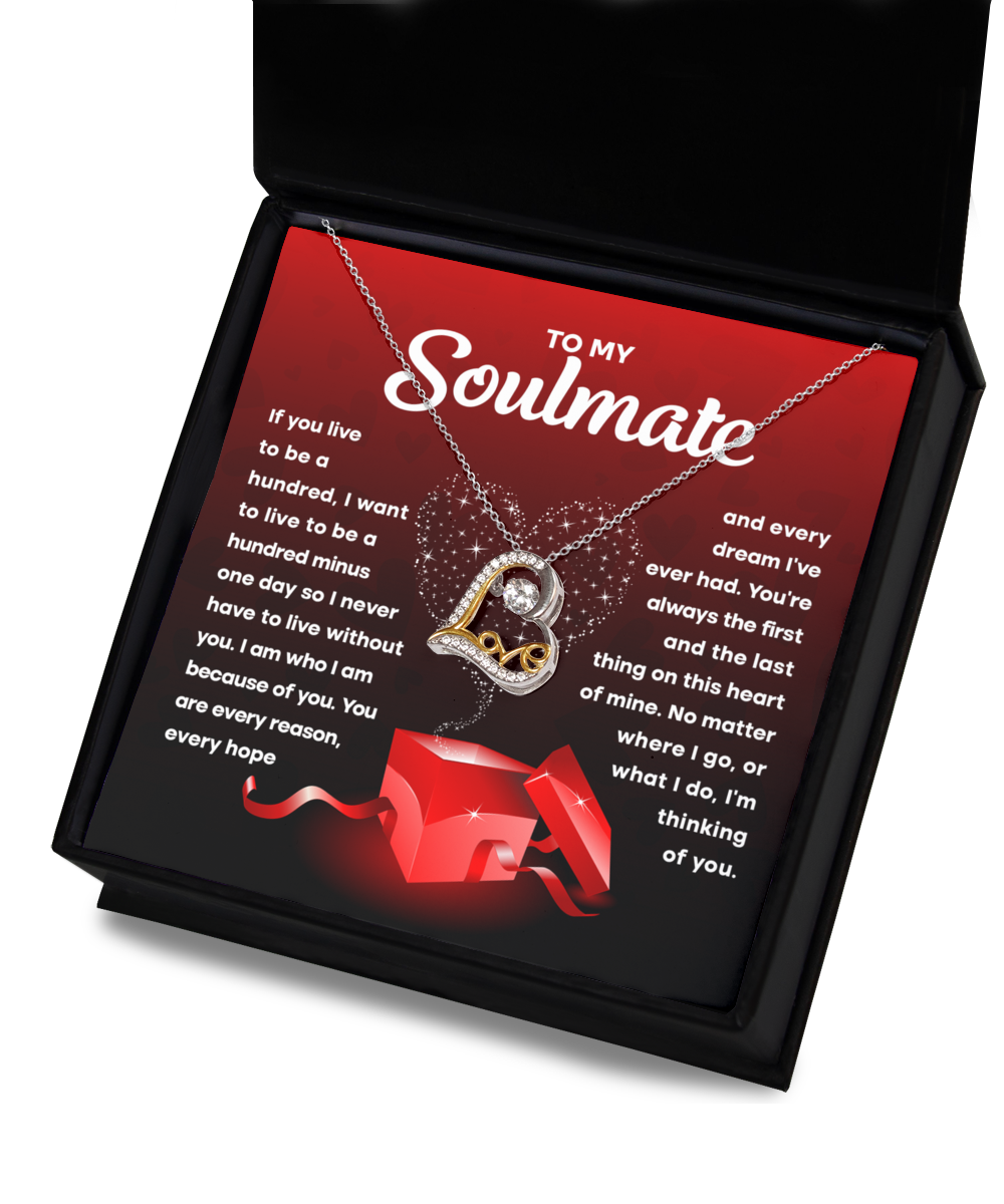 To My Soulmate - Without You - Love Dancing Necklace Gift