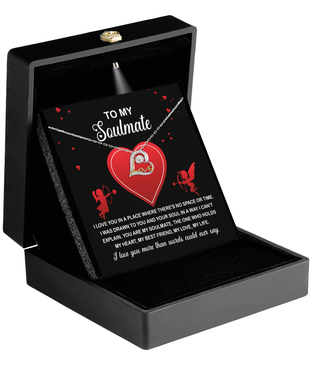 To My Soulmate - Drawn To You - Love Dancing Necklace Gift