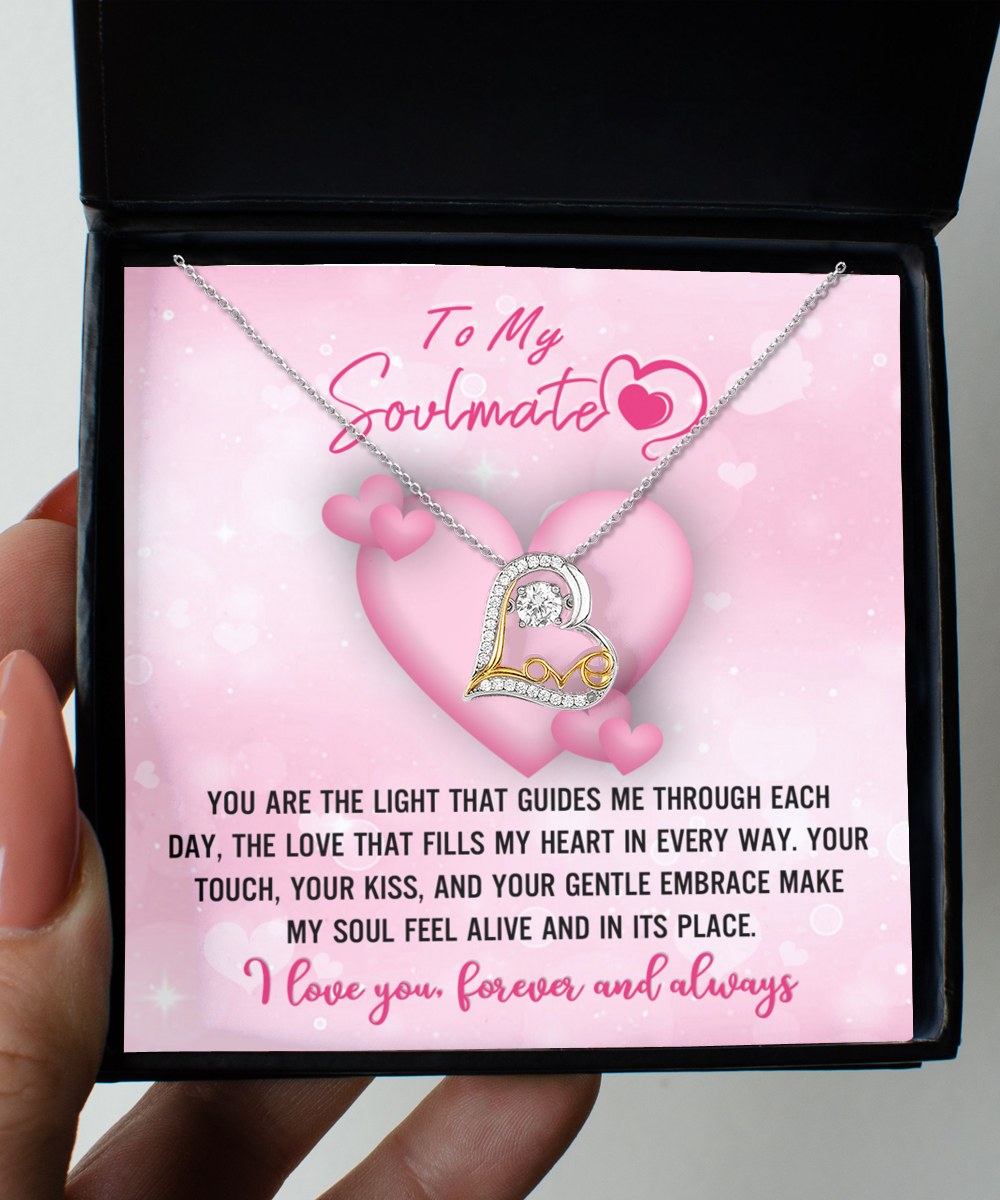 To My Soulmate - The Light - Love Dancing Necklace Gift