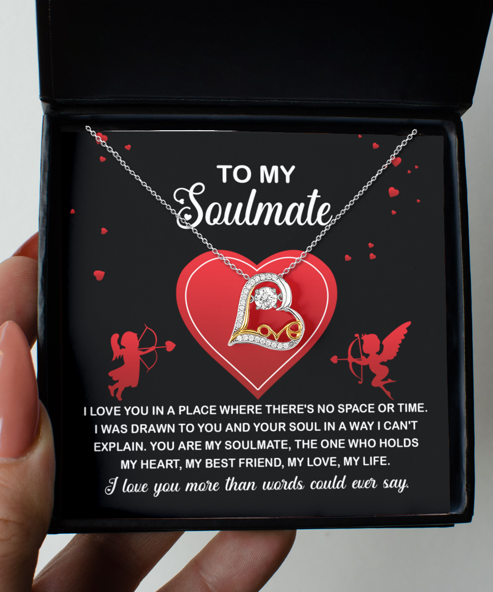 To My Soulmate - Drawn To You - Love Dancing Necklace Gift